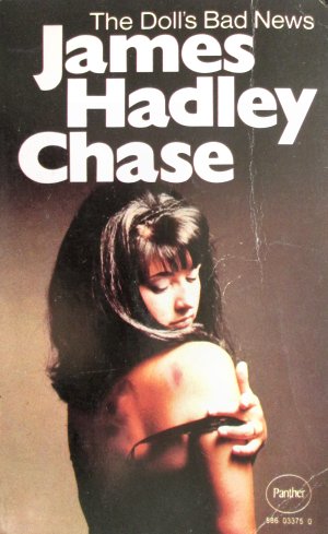 James Hadley Chase, The dolls bad news. South Africa, Pretoria, Villieria James Hadley Chase, The dolls bad news. South Africa, Pretoria, Villieria