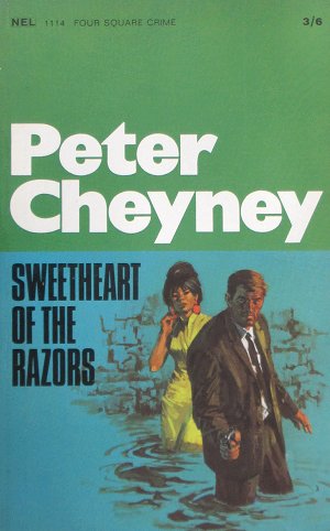 Peter Cheyney, Sweetheart of the razors. South Africa, Pretoria, Gezina