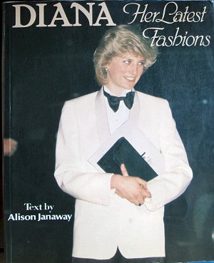 Books - Alison Janaway - Princess Diana - Her latest fashions. Buy from South Africa, Pretoria, Villieria