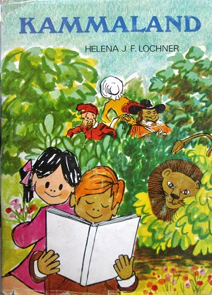 Books - Helena J.F. Lochner - Kammaland. South Africa, Pretoria, Gezina